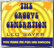Groove Generation Featuring Leo Sayer - You Make Me Feel Like Dancing